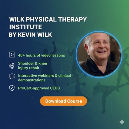 Wilk Physical Therapy Institute By Kevin Wilk